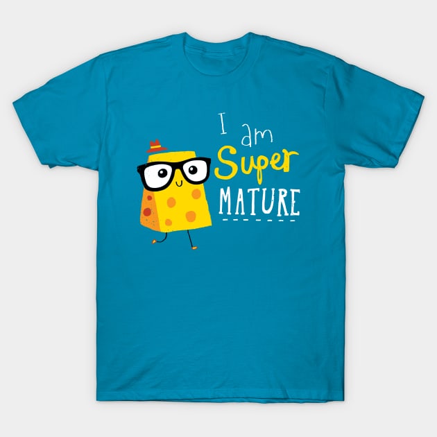 super mature T-Shirt by DinoMike